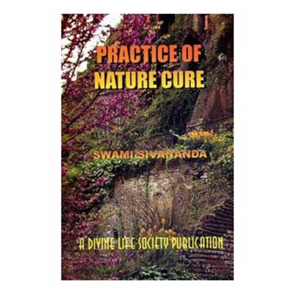 Practice Of Nature Cure